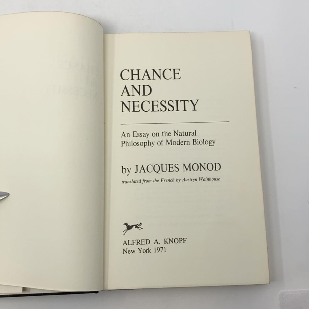 Chance and Necessity: An Essay on the Natural Philosophy of Modern Biologyby: Jacques Monod