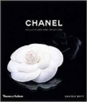 Chanel: Collections and Creationsby: Bott, Daniele