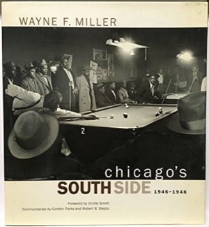 Chicago's South Side, 1946-1948by: Miller, Wayne F.