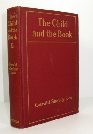Child and the Book, Theby: Lee, Gerald Stanley