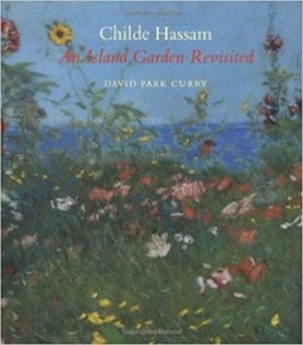 Childe Hassam: An Island Garden Revisitedby: Curry, David Park