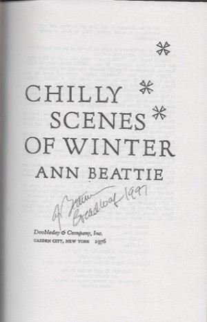 Chilly Scenes of Winter ( SIGNED COPY )by: Beattie, Ann