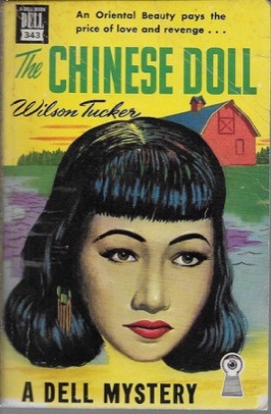 Chinese Doll, Theby: Tucker, Wilson 