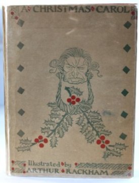 Christmas Carol, Aby: Dickens, Charles and Arthur Rackham