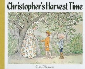 Christopher's Harvest Timeby: Beskow, Elsa