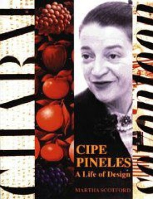 Cipe Pineles: A Life of Designby: Golden, Cipe Pineles and Martha Scotford