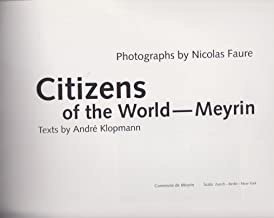 Citizens of the World - Meyrinby: Nicolas Faure and Andre Klopmann