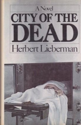 City of the Dead by: Lieberman, Herbert 