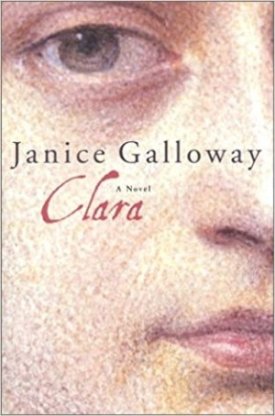 Clara: A Novel (SIGNED COPY)by: Galloway, Janice