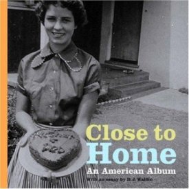 Close to Home: An American Albumby: Waldie, D.