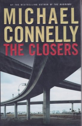 Closers, The (SIGNED COPY)by: Connelly, Michael