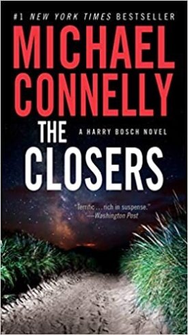 Closers, The by: Connelly, Michael