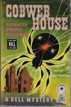 Cobweb Houseby: Holloway, Elizabeth Hughes