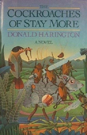 Cockroaches of Stay More: A Novel by: Harington, Donald