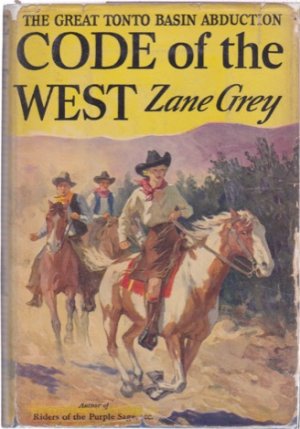Code of the Westby: Zane Grey