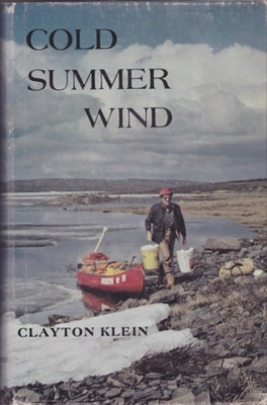 Cold Summer Wind (SIGNED COPY)by: Klein, Clayton