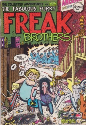 Collected Adventures of the Fabulous Furry Freak Brothersby: Gilbert Shelton