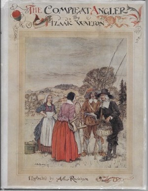 Compleat Angler, Theby: Walton, Izaak and Arthur Rackham