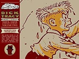 Complete Chester Gould's Dick Tracy Volume 2: 1933-1935by: Gould, Artist) Chester (Author