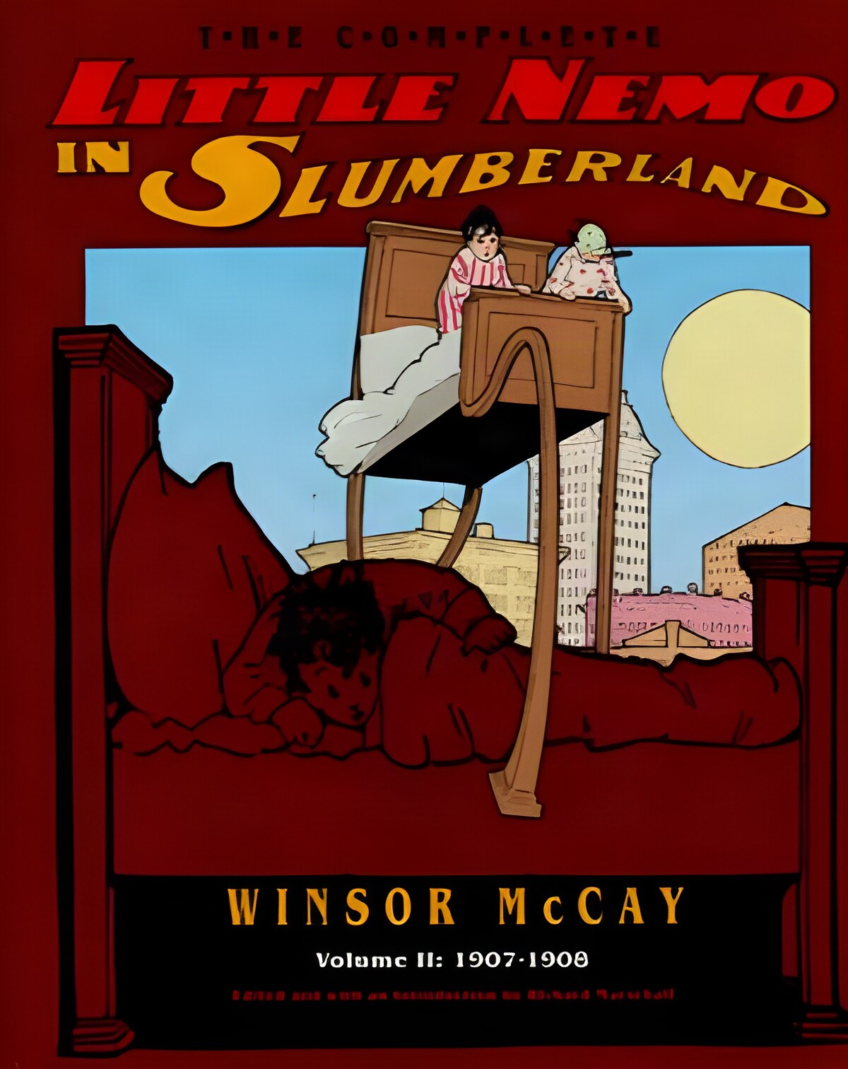 Complete Little Nemo in Slumberland Vol.2, The: 1907-1908by: McCay, Winsor
