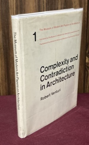 Complexity and Contradiction in Architecture by: Robert Venturi 