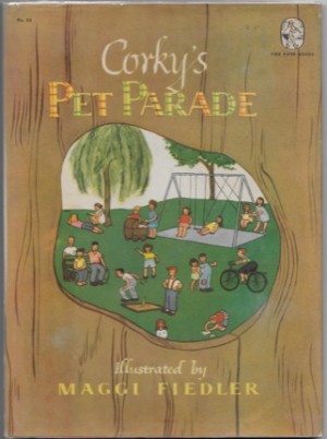 Corky's Pet Paradeby: Fielder, Maggi