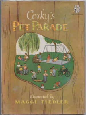 Corky's Pet Paradeby: Fielder, Maggi