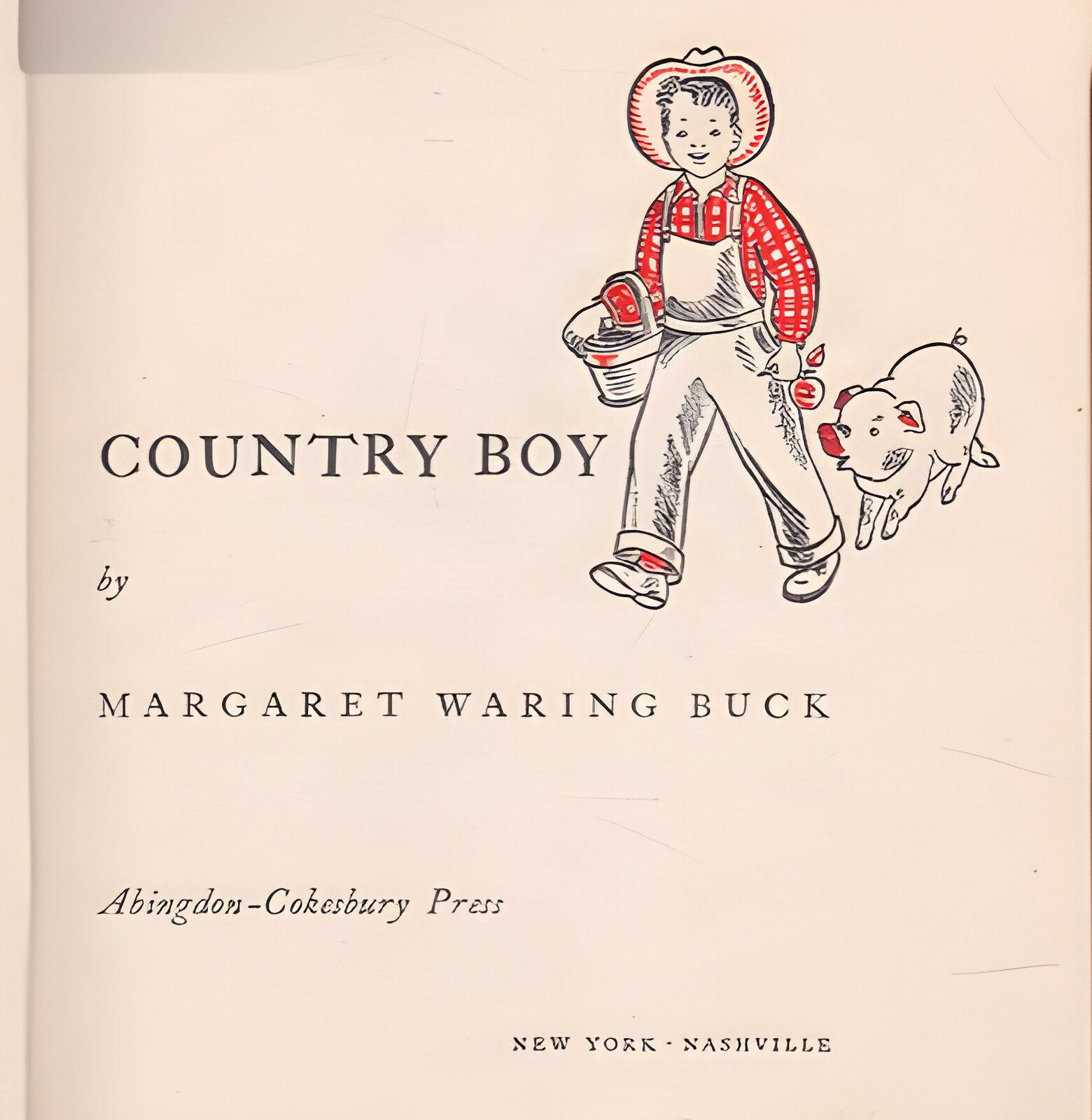 Country Boy by: Buck, Margaret Waring 