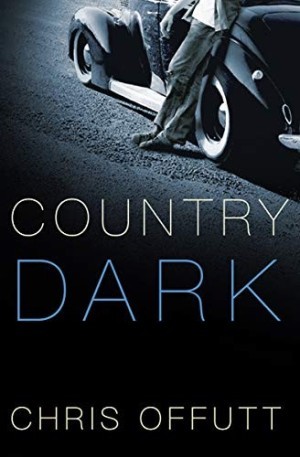 Country Darkby: Chris Offutt