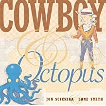 Cowboy & Octopus (SIGNED COPY)by: Scieszka, Jon/Lane Smith