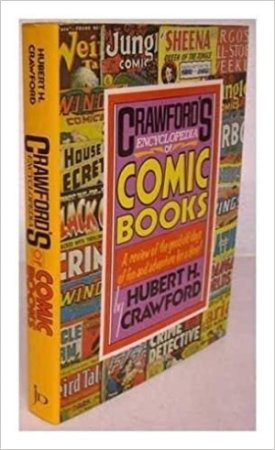 Crawford's Encyclopedia of Comic Booksby: Crawford, Hubert H.