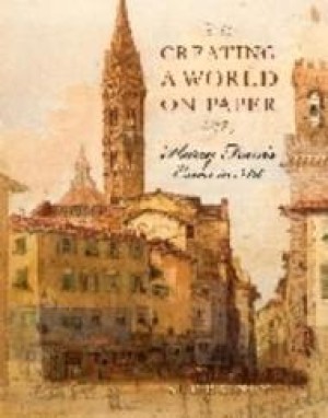 Creating a World on Paper: Harry Fenn's Career in Artby: Rainey, Sue