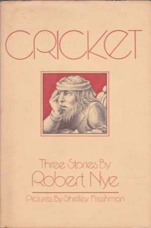 Cricket - Three Storiesby: Nye, Robert