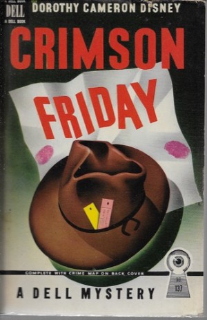 Crimson Fridayby: Disney, Dorothy Cameron