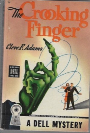 Crooking Finger, Theby: Adams, Cleve F.