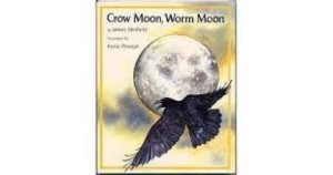 Crow Moon, Worm Moonby: Skofield, James