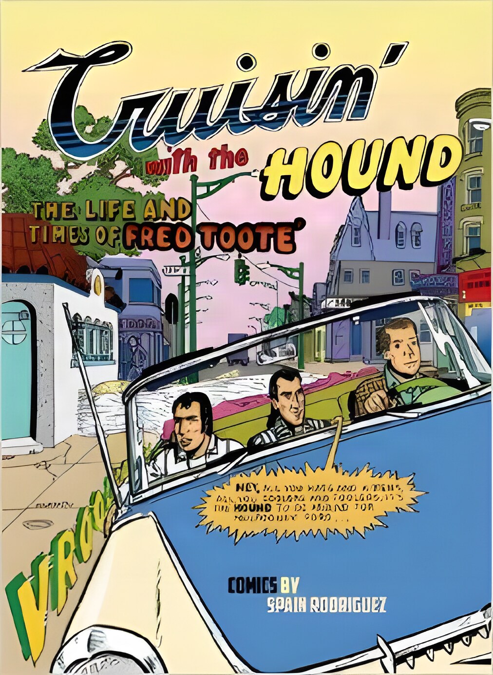 Cruisin' with the Houndby: Rodriguez, Spain
