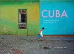 Cuba: Photographs by Jeffrey Milsteinby: Milstein, Jeffrey