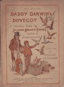 DADDY DARWIN'S DOVECOT. A Country Tale by Juliana Horatia Ewing, author of Jackanapes &c. Illustrated by Randolph Caldecottby: Ewing, Juliana Horatia and Randolph Cal