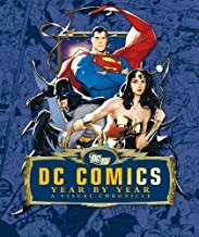 DC Comics: Year By Yearby: Cowsill, Alan and Others