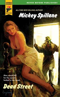 DEAD STREETby: Mickey Spillane