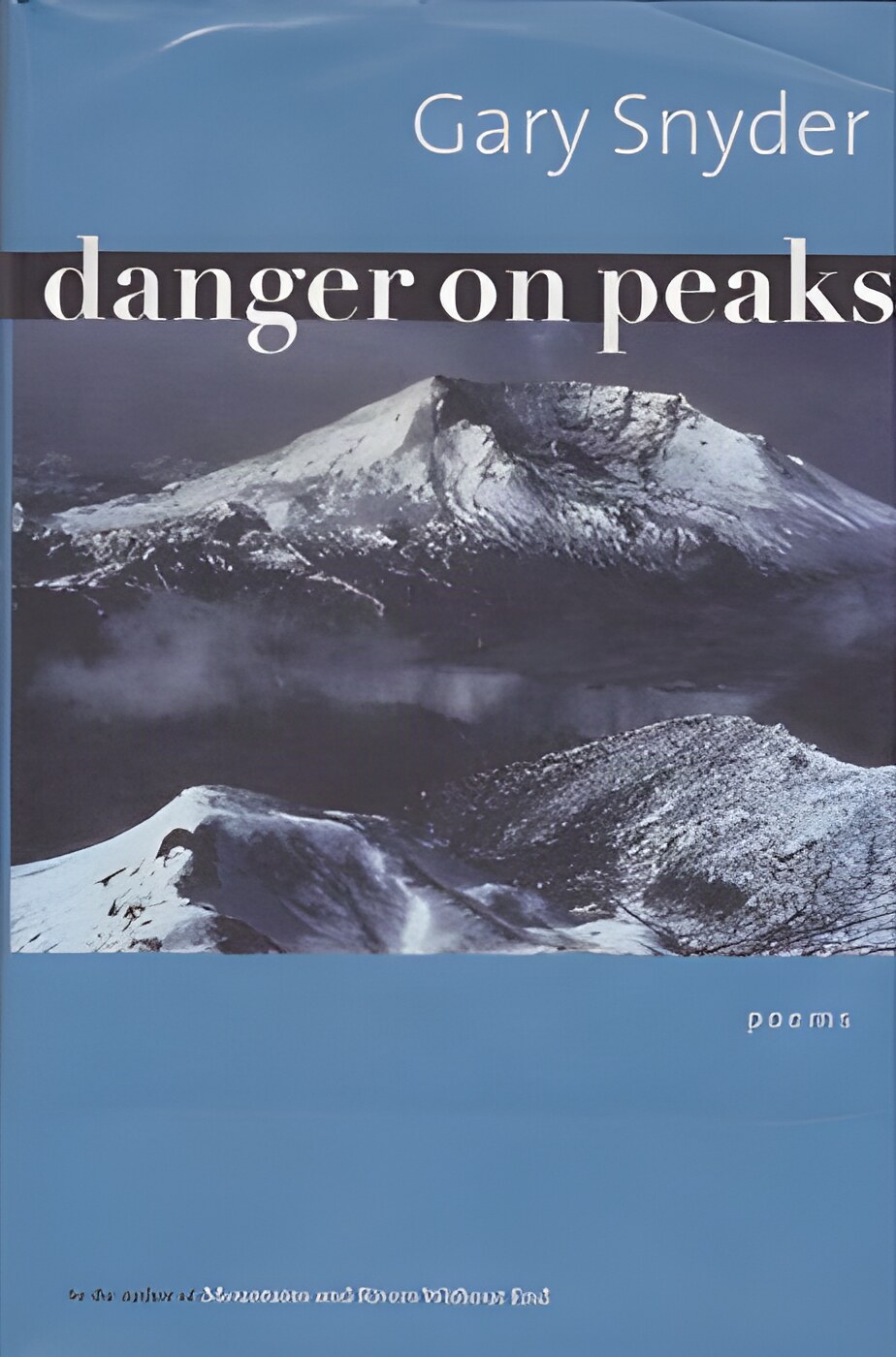 Danger on Peaks: Poemsby: Snyder, Gary