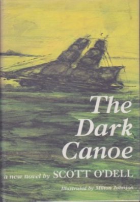 Dark Canoe, Theby: O'Dell, Scott