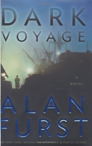 Dark Voyage: A Novelby: Alan Furst