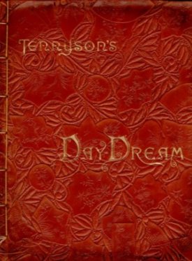 Day Dream, Theby: Tennyson, Alfred