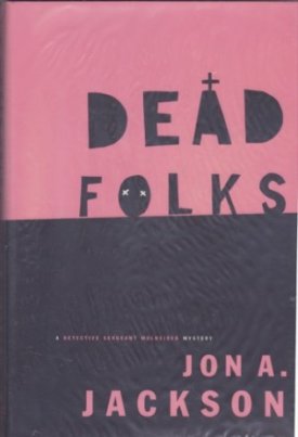 Dead Folksby: Jackson, Jon A.