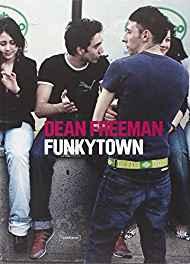 Dean Freeman: FunkyTownby: Freeman, Dean (Artist)