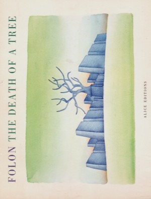 Death of a Tree, Theby: Folon, Jean-Michel