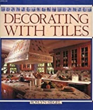 Decorating With Tilesby: Roslyn Siegel 