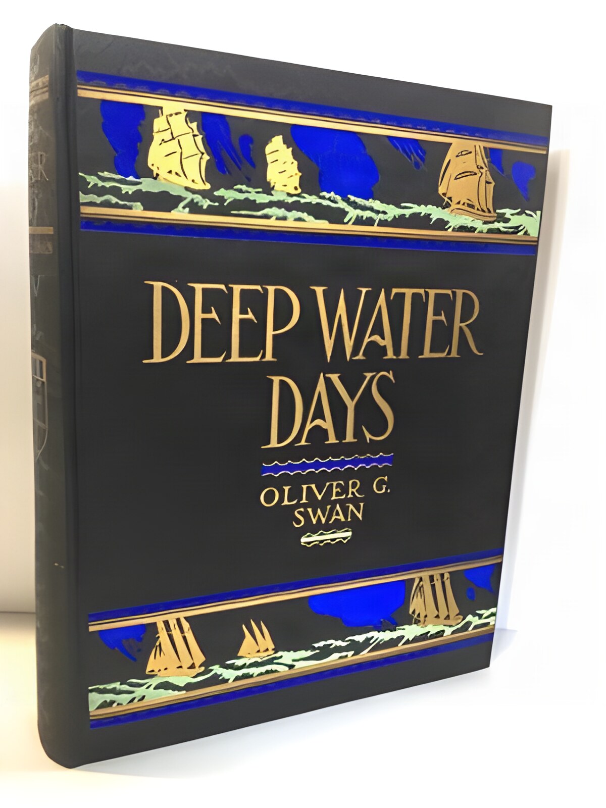 Deep Water Daysby: Swan (Editor), Oliver G.